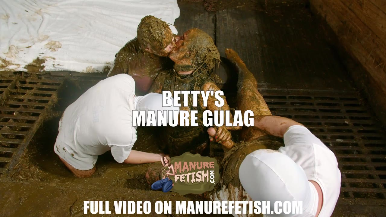 Betty’s Manure Gulag preview